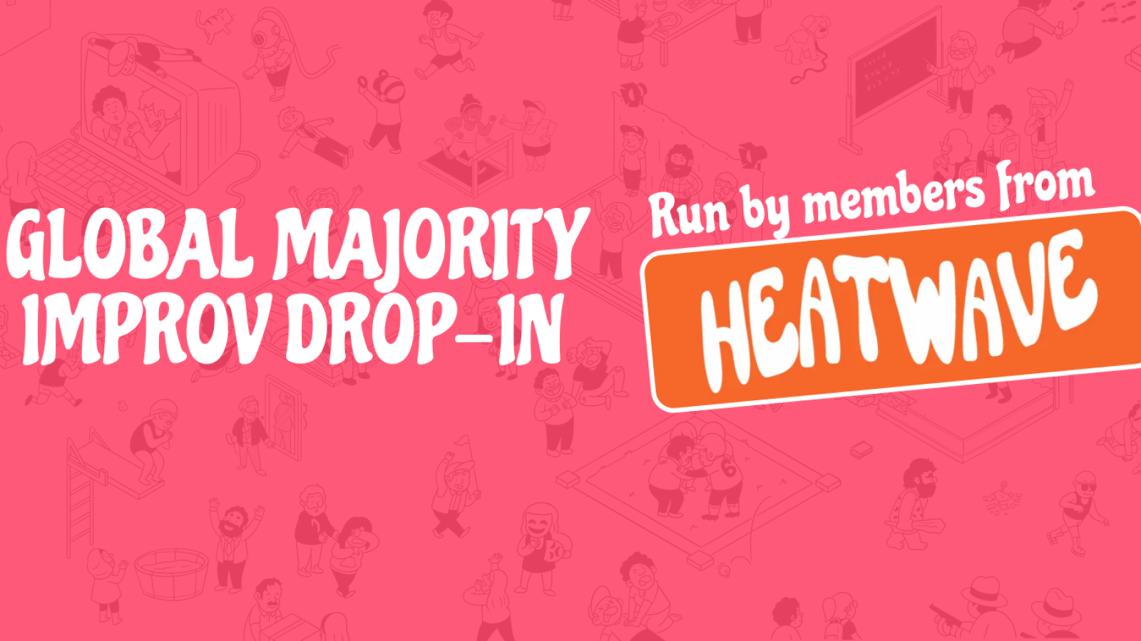 Global Majority Improv Drop-In