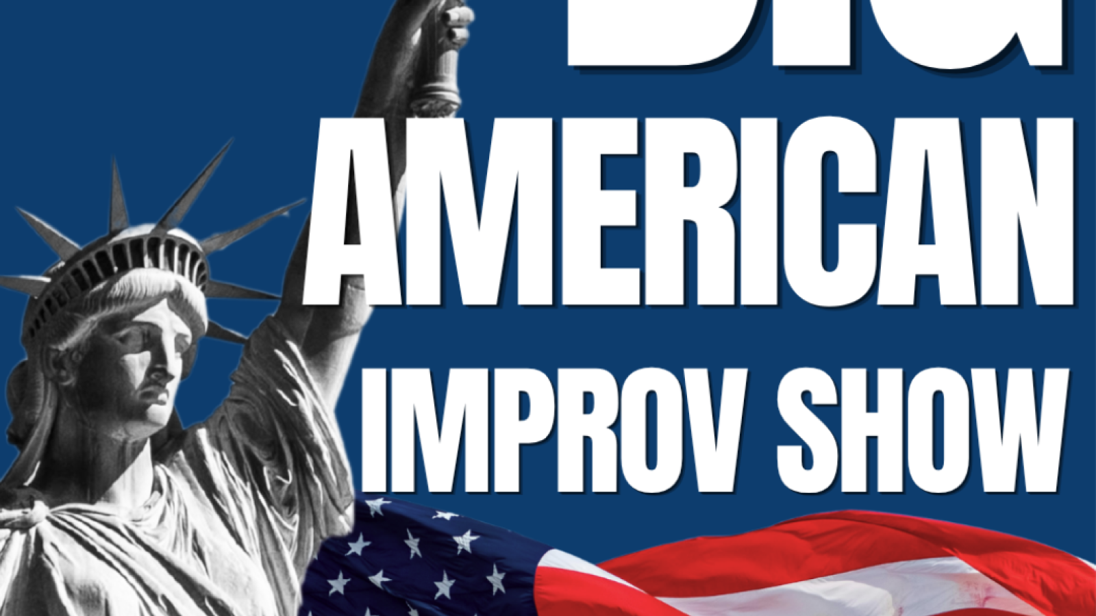 Cold Cuts presents The Big American Improv Show